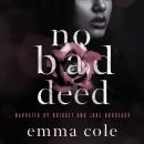 No Bad Deed Audiobook