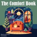 The Comfort Book: Book Summary & Analysis Audiobook