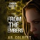From the Embers Audiobook