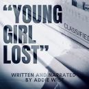 “Young Girl Lost” Audiobook