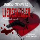 [German] - Liebeskiller: Mia Magaloff ermittelt Audiobook