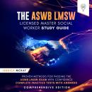 The ASWB LMSW Licensed Master Social Worker Study Guide Comprehensive Edition: Proven Methods for Pa Audiobook
