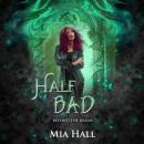 Half Bad Audiobook