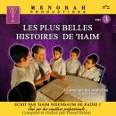 [French] - Les plus belles Histoires de Haim - Vol 3: Comme si vous y étiez Audiobook