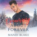 Dreaming About Forever: A Small Town Christian Romance Audiobook