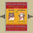 15 - Winter (Invierno) - English Spanish Books for Kids (Inglés Español Libros para Niños): Bilingua Audiobook
