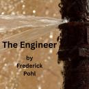 The Engineer: The Big Wheels of tomorrow will be men who can see the big picture. But blowouts have  Audiobook