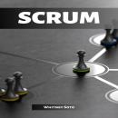 SCRUM: Mastering Agile Project Management for Exceptional Results (2023 Guide for Beginners) Audiobook