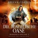 [German] - Die Himmlische Oase: Baresea Online 2 Audiobook