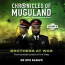 Cover of Brothers At War: The Fratricidal Conflict Of The Tribes