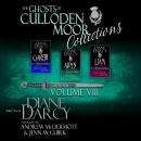 The Ghosts of Culloden Moor Collections Volume 8 Audiobook