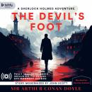 The Adventure of the Devil's Foot: A Modernization Audiobook