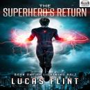 Cover of The Superhero's Return