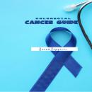 Colorectal Cancer Guide Audiobook