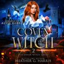 Coven of the Witch: An Urban Fantasy Novel Audiobook