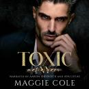 Cover of Toxic: A Dark Mafia Romance