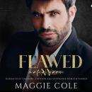 Flawed: A Dark Mafia Romance Audiobook