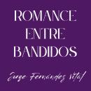 [Spanish] - Romance entre bandidos: Cuentos eróticos con historias de amor, crimen, sexo duro y salv Audiobook