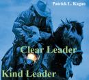 CLEAR LEADER : KIND LEADER Audiobook