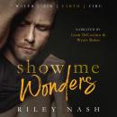 Show Me Wonders Audiobook
