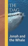 The Dag Gadol: Jonah and the Whale Audiobook