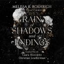Rain of Shadows and Endings Audiobook