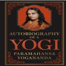 [Hindi] - Autobiography of a Yogi Audiobook