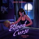 Blood Curse: Vampire's Love, Book 1 Audiobook