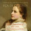 [Portuguese] - Singularidades de uma Rapariga Loura Audiobook