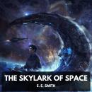 The Skylark of Space (Unabridged) Audiobook