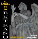 [Spanish] - EL ANGEL DE LO EXTRAÑO Audiobook