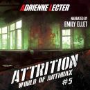 Attrition: A Post-Apocalyptic Survival Thriller Series Audiobook
