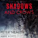 Shadows and Crows Audiobook