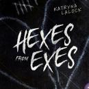 Hexes From Exes: A Demon Romance Story Audiobook