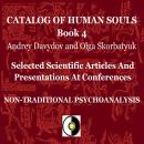 Non-Traditional Psychoanalysis: Selected Scientific Articles And Presentations At Conferences Audiobook