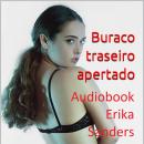 [Portuguese] - Buraco traseiro apertado (BDSM): Coleção Tabu Erótico Vol. 3 Audiobook