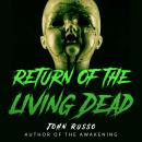 Return of the Living Dead Audiobook