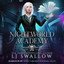 Nightworld Academy: Term Six Audiobook