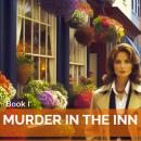 Murder in the Inn: Book 1 Audiobook