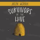 Survivors of the Hive Audiobook