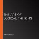 The Art of Logical Thinking Audiobook