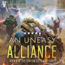 An Uneasy Alliance Audiobook