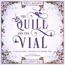The Quill and the Vial Audiobook
