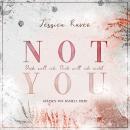 [German] - Not you: Dich will ich. Dich will ich nicht. Audiobook