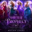 The Shifter Prophecy: Books 1-4 Audiobook