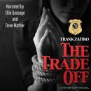 The Trade Off Audiobook