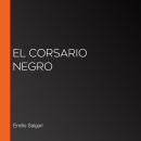 [Spanish] - El corsario negro Audiobook