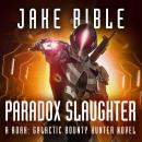 Roak 4: Paradox Slaughter Audiobook