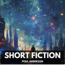 Short Fiction (Unabridged) Audiobook