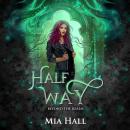Half Way Audiobook